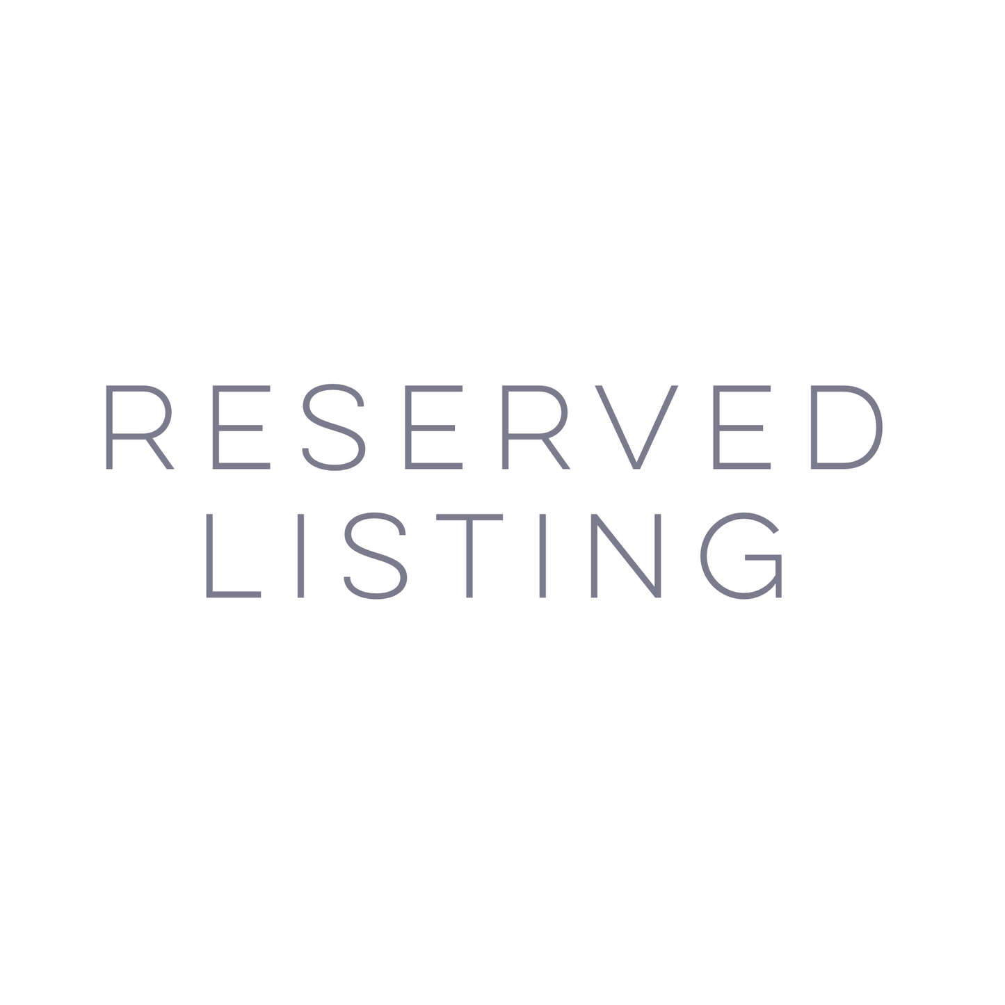 Text 'RESERVED LISTING' on a plain background
